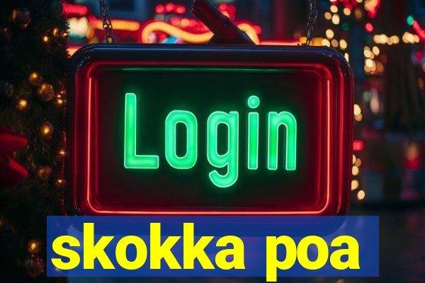 skokka poa